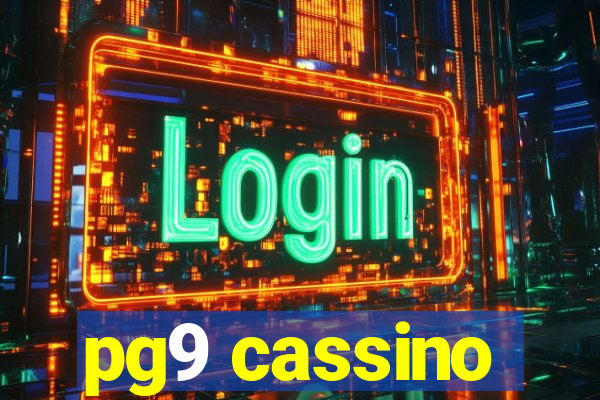 pg9 cassino